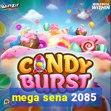 mega sena 2085