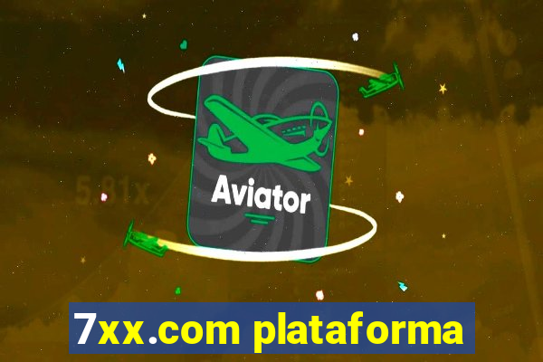 7xx.com plataforma