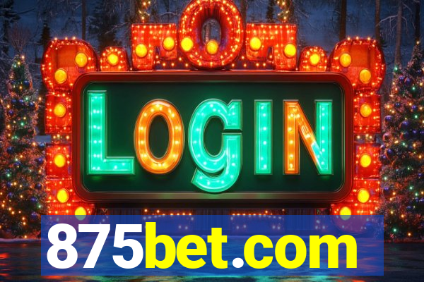 875bet.com