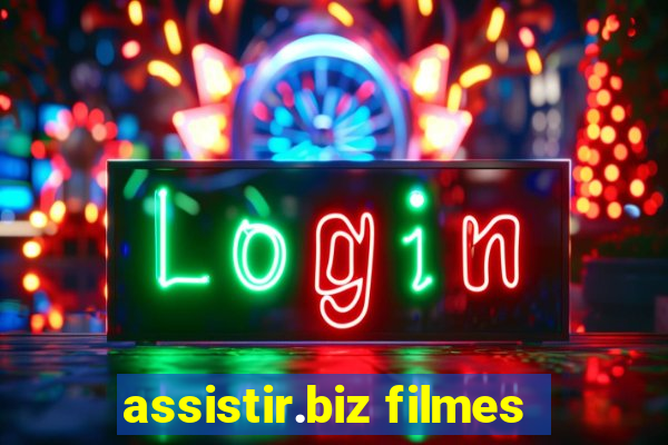 assistir.biz filmes