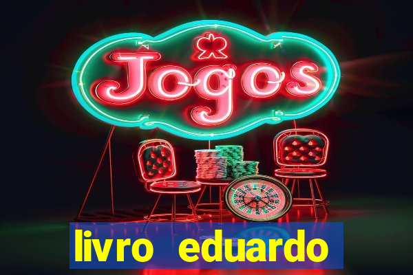 livro eduardo fortuna mercado financeiro