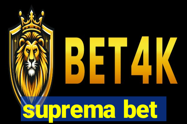 suprema bet