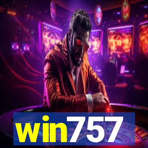 win757