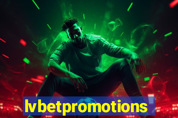 lvbetpromotions