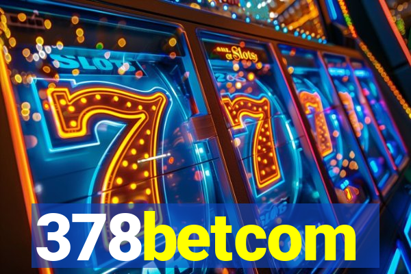 378betcom
