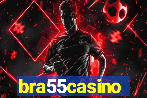 bra55casino