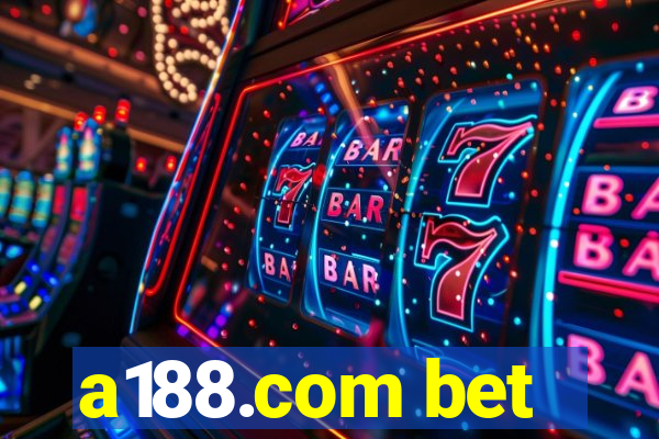 a188.com bet