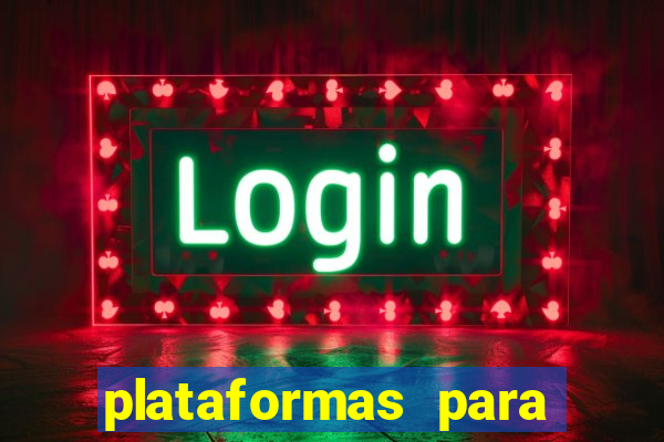 plataformas para jogar demo