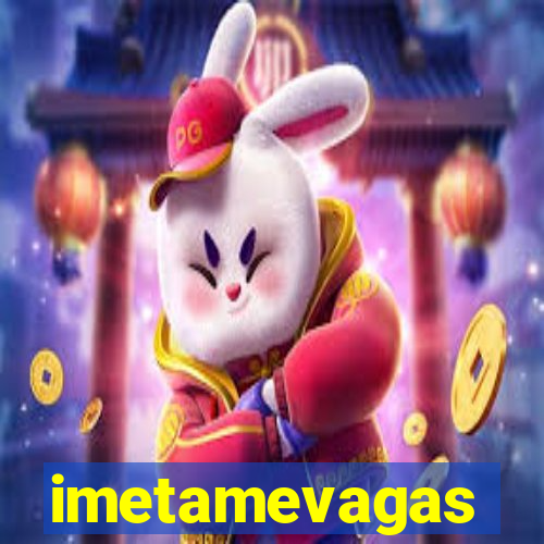 imetamevagas