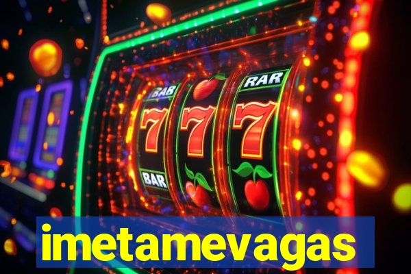 imetamevagas