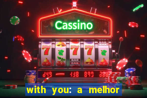 with you: a melhor amiga do quarterback pdf