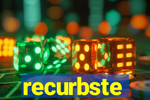 recurbste