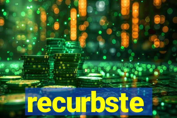 recurbste