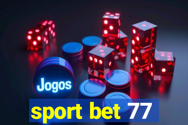 sport bet 77