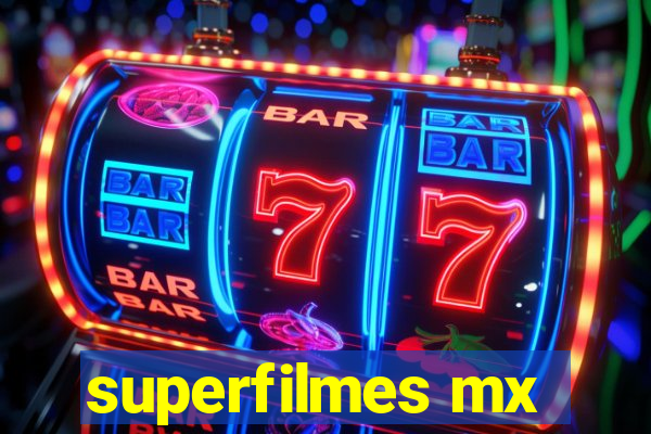superfilmes mx