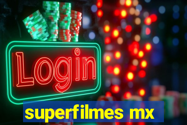 superfilmes mx
