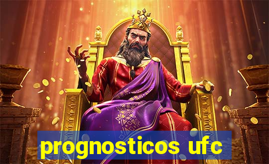 prognosticos ufc