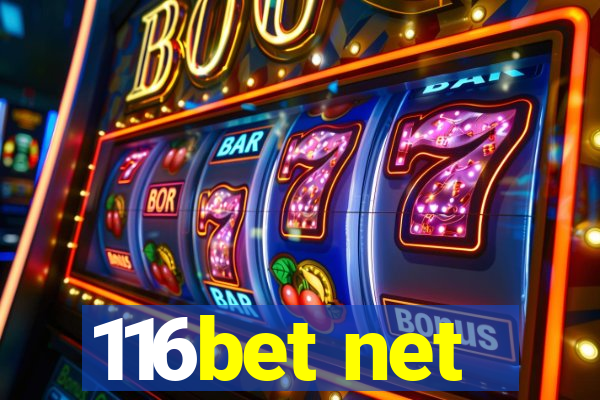 116bet net