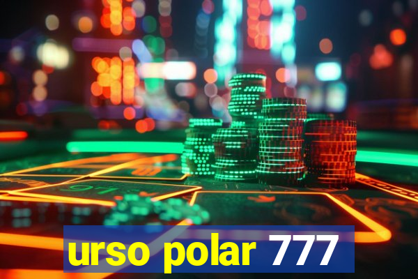 urso polar 777
