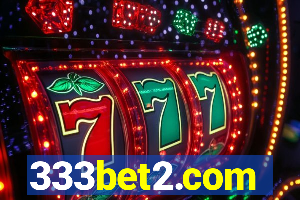 333bet2.com