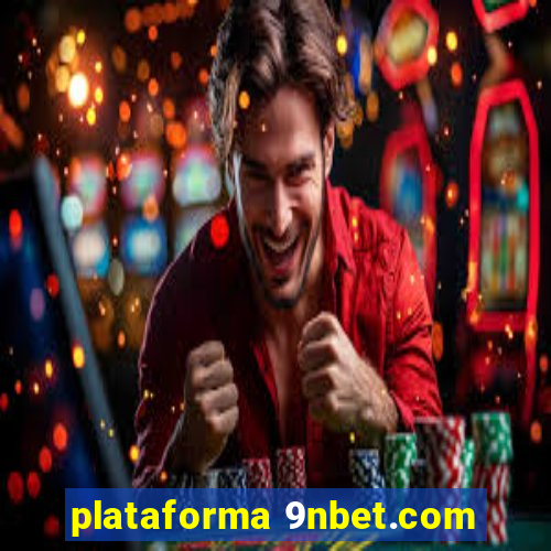 plataforma 9nbet.com