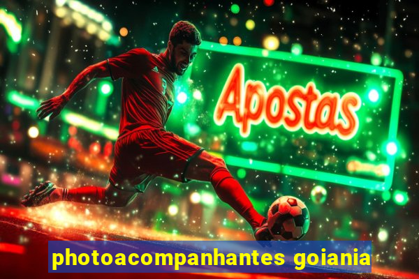 photoacompanhantes goiania