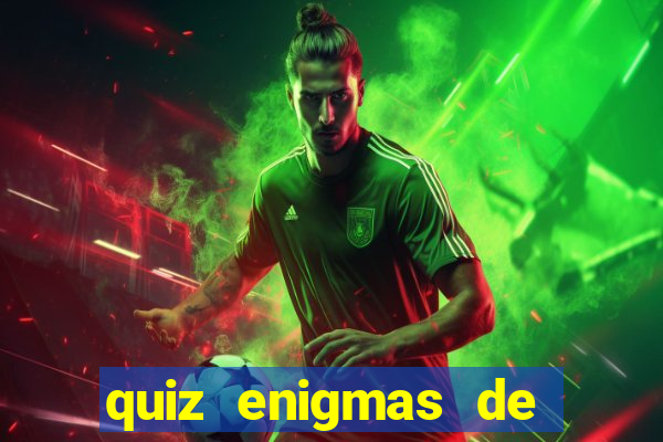 quiz enigmas de detetive enigmas de detetive com resposta