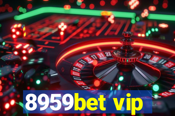 8959bet vip