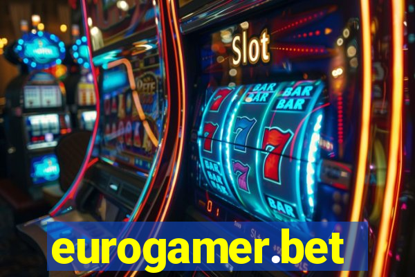 eurogamer.bet