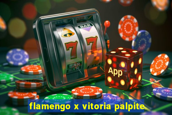 flamengo x vitoria palpite