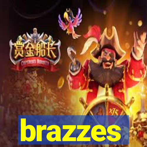 brazzes