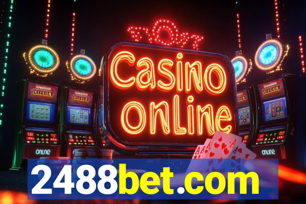 2488bet.com