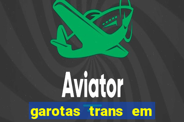 garotas trans em sao paulo