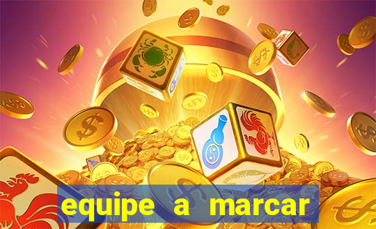 equipe a marcar primeiro 1 tempo betano