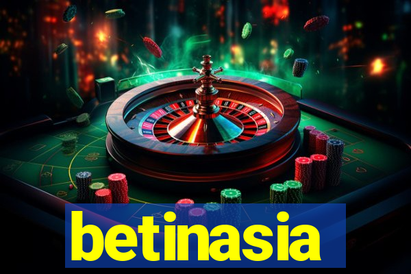 betinasia