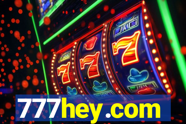 777hey.com