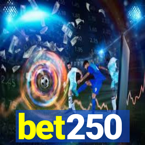 bet250