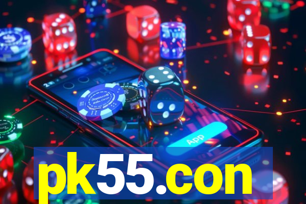 pk55.con
