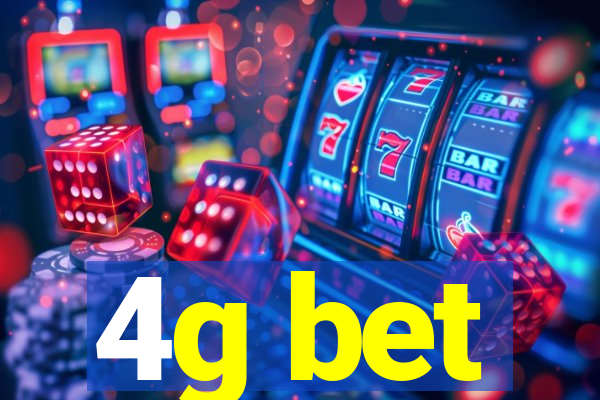 4g bet
