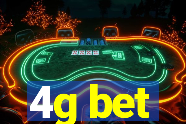 4g bet