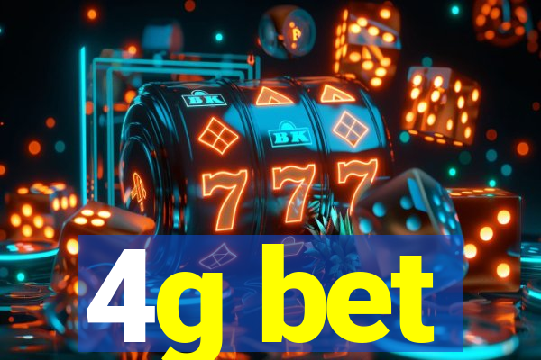 4g bet