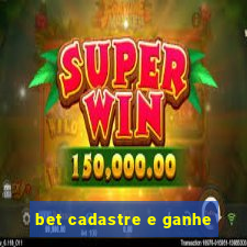 bet cadastre e ganhe