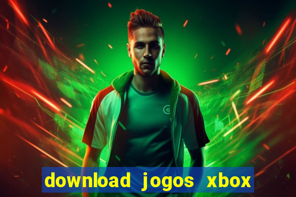 download jogos xbox 360 utorrent