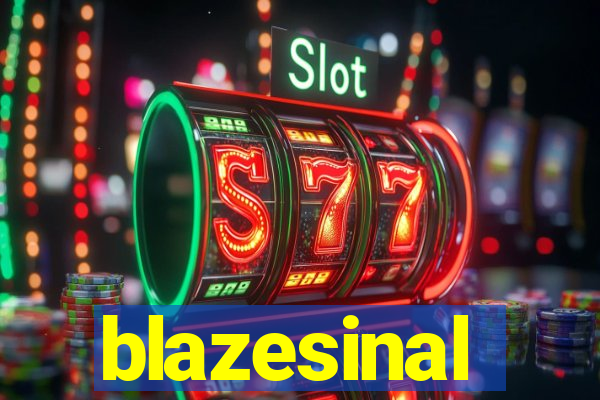 blazesinal