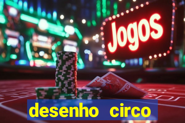 desenho circo digital para colorir