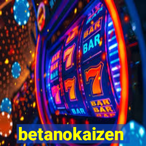 betanokaizen
