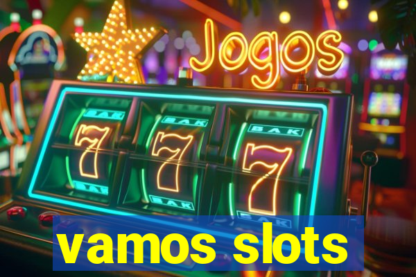 vamos slots