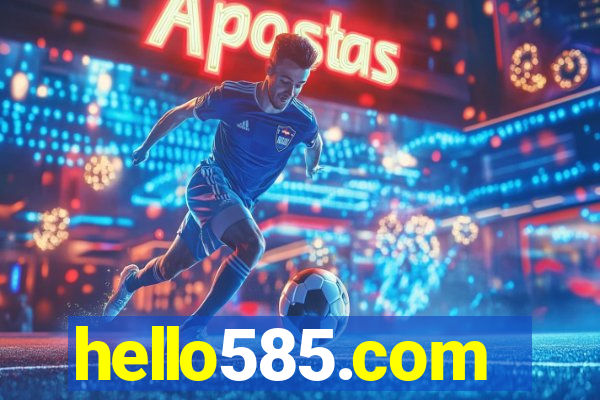 hello585.com