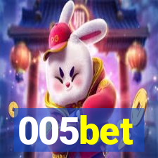 005bet
