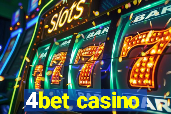 4bet casino